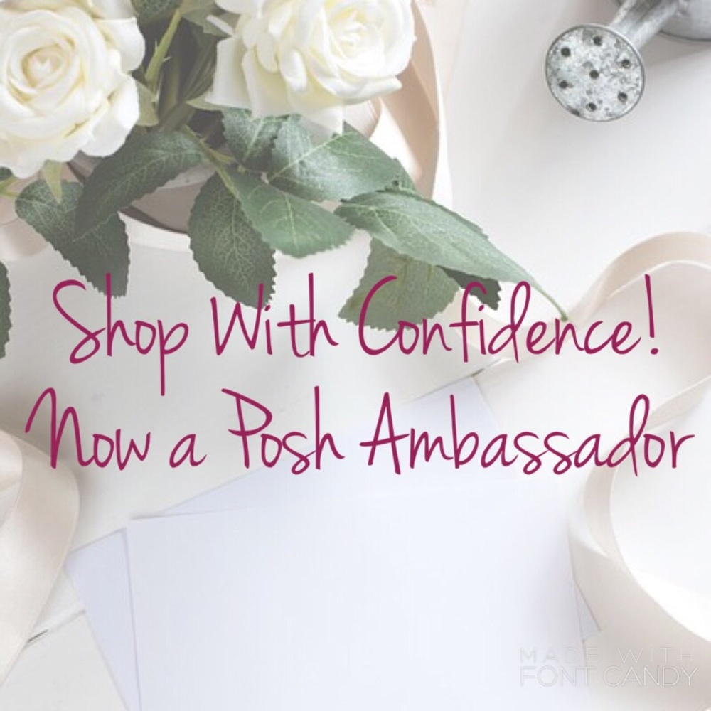 Shop with Confidence! Now a Posh Ambassador!🎉
